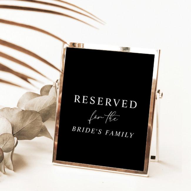 Black Modern Minimalist Reserved Wedding Sign
