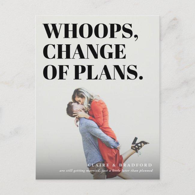 Bold And Cheeky Typographic Wedding Date Change Announcement Post