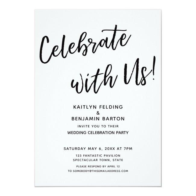 "celebrate With Us!" Casual Modern Wedding Party