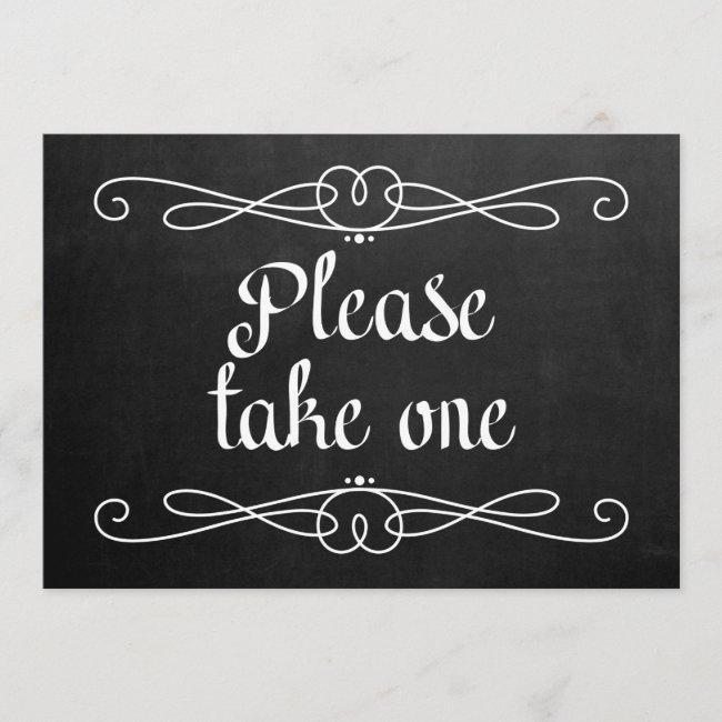 Chalkboard Style "please Take One" Wedding Sign