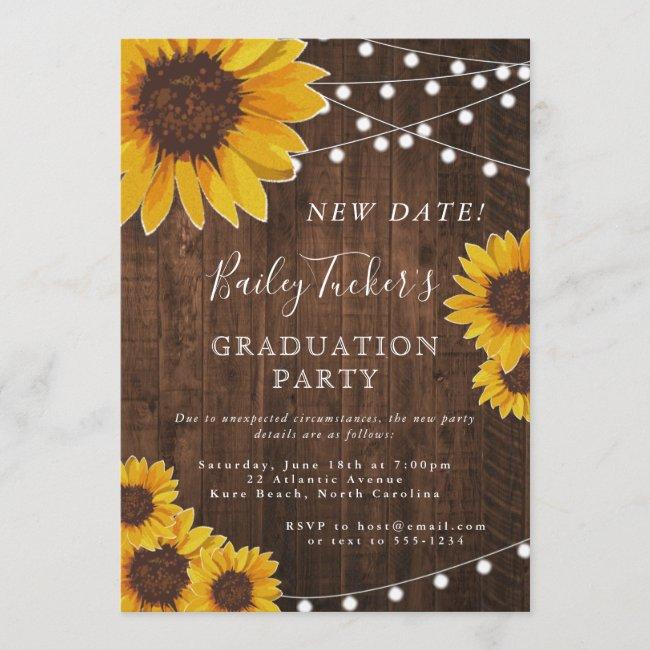 Change Of Date Rustic Sunflower Graduation Party