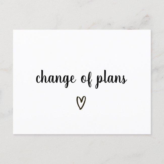 Change Of Plans Black And White Heart Postponed Announcement Post
