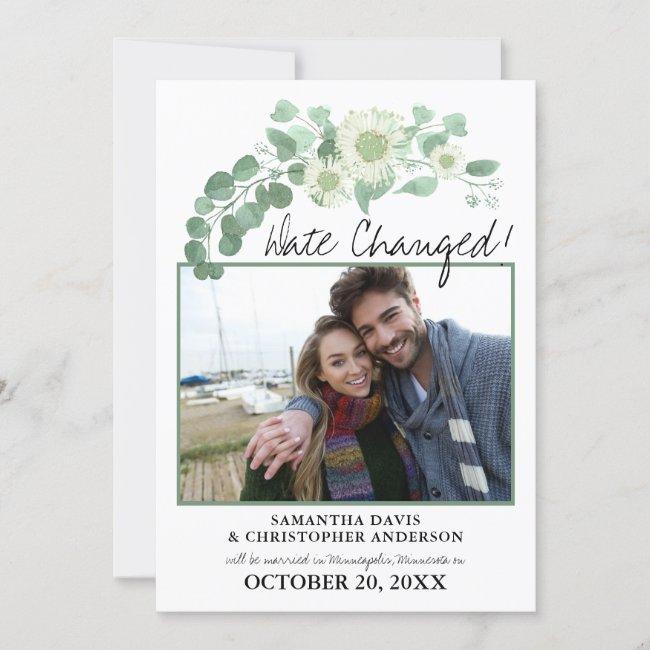 Date Changed Wedding Eucalyptus Blooming Greens