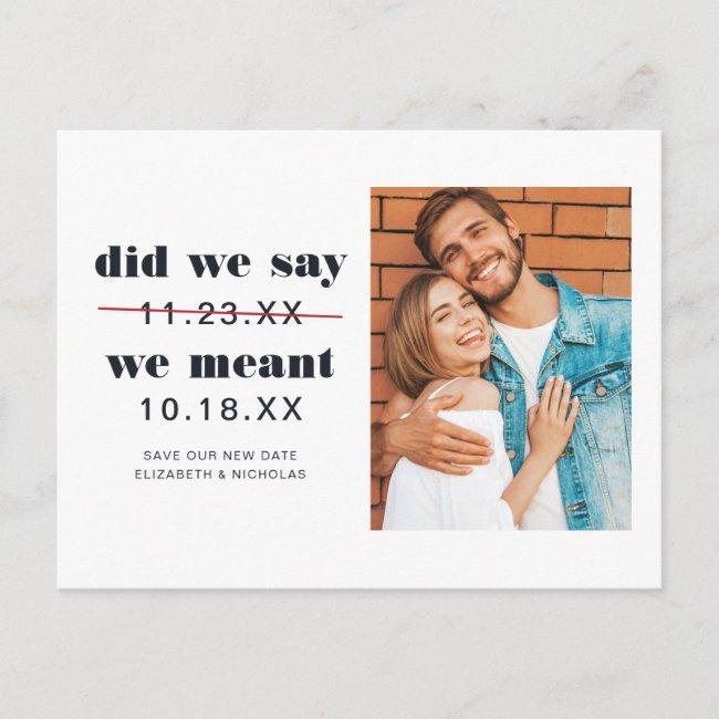 Did We Say | Change The Date Wedding Announcement Post