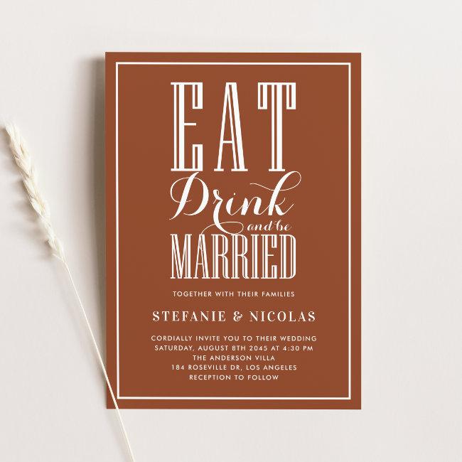 Eat, Drink And Be Married Terracotta Wedding