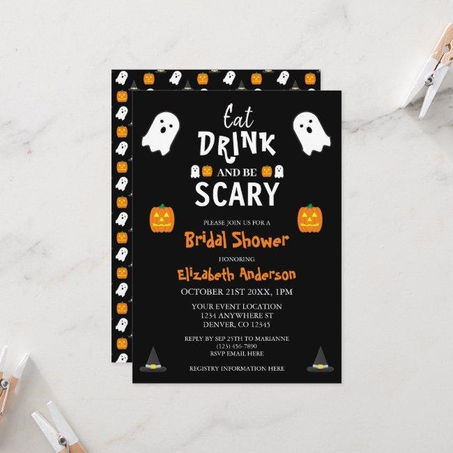 Eat, Drink And Be Scary Halloween Baby Shower