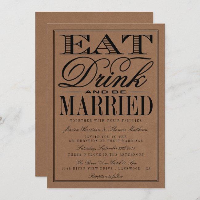 Eat, Drink & Be Married Rustic Kraft Wedding