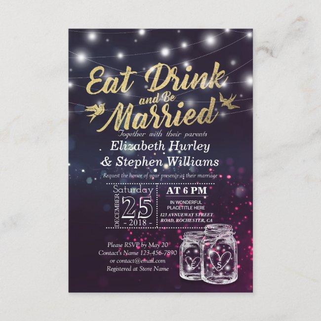 Elegant Eat Drink & Be Married Wedding