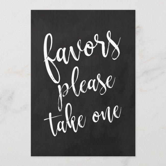 Favors Please Take One Affordable Chalkboard Sign