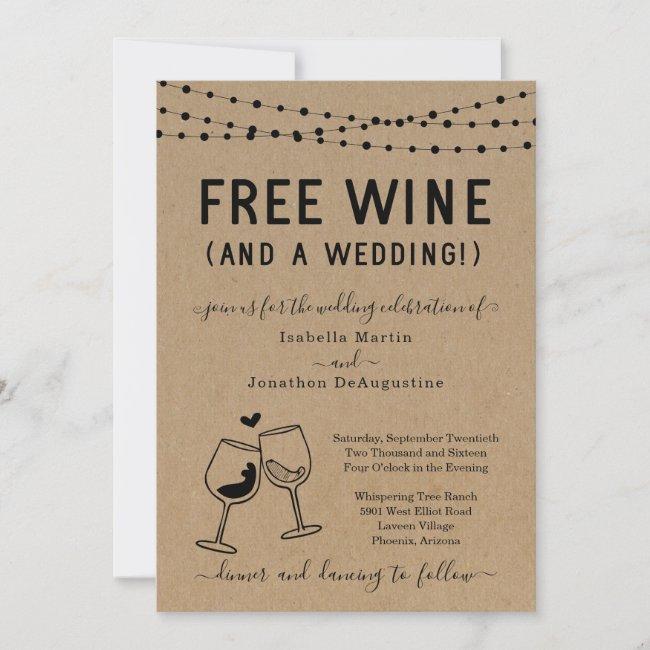 Funny Free Wine And A Wedding