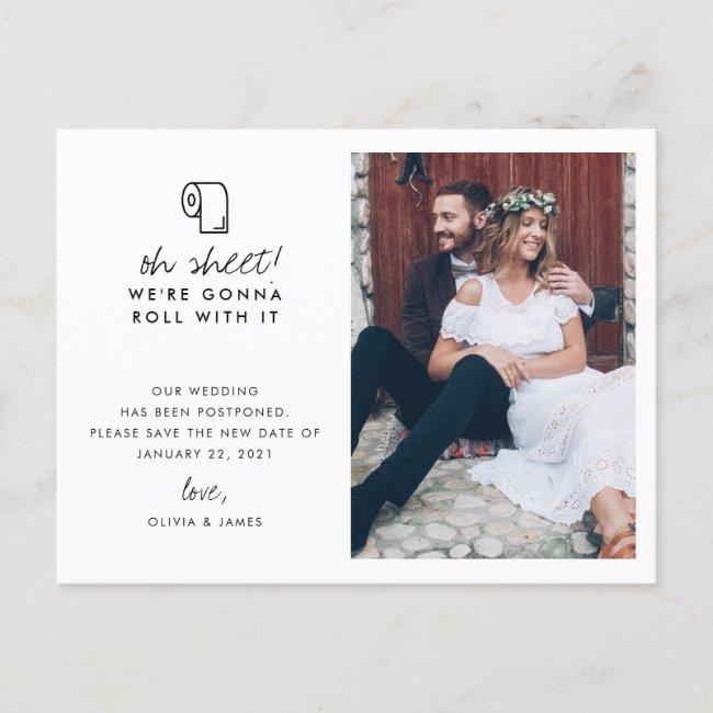 Funny Roll With It Photo Wedding Postponement Announcement Post