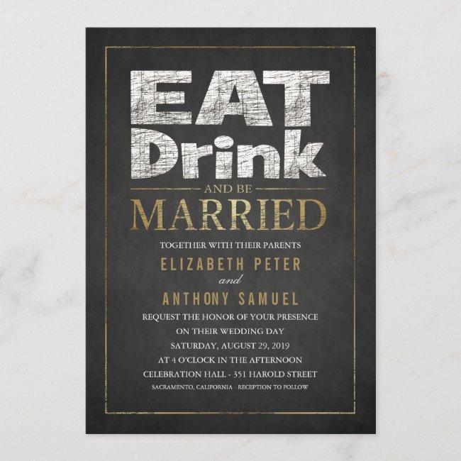 Funny Wedding  Eat Drink Be Married