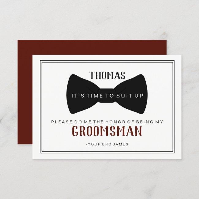 It's Time To Suit Up Groomsman - Black Tie Wine