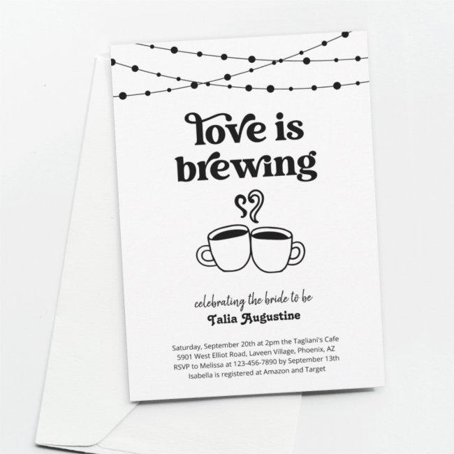 Love Is Brewing Coffee Tea Couples / Baby Shower