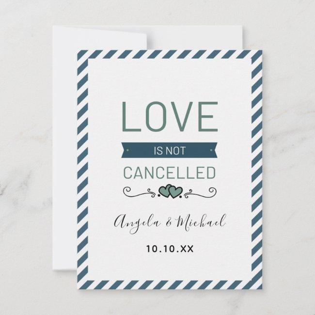 Love Isn't Cancelled Romantic Wedding Update White Holiday