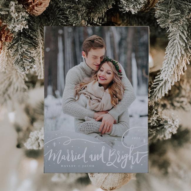Married And Bright Whimsical Script Photo Holiday