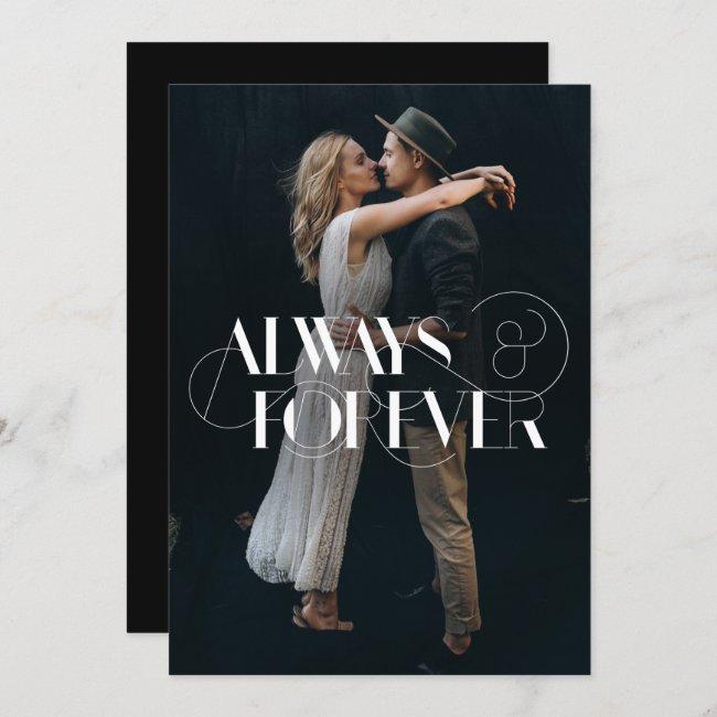 Modern Always And Forever Photo Wedding