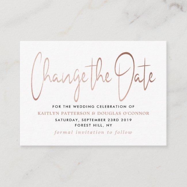 Modern Rose Gold Foil Script Change The Date Enclosure Card