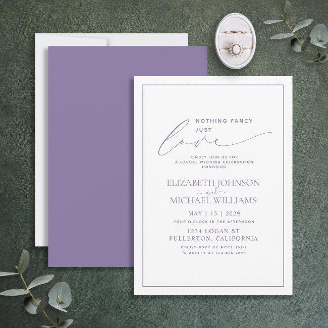 Nothing Fancy Just Love Lilac Lavender Wedding