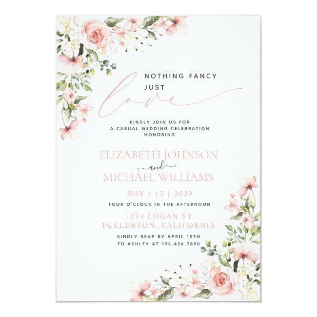 Nothing Fancy Just Love Pink Floral Photo Wedding