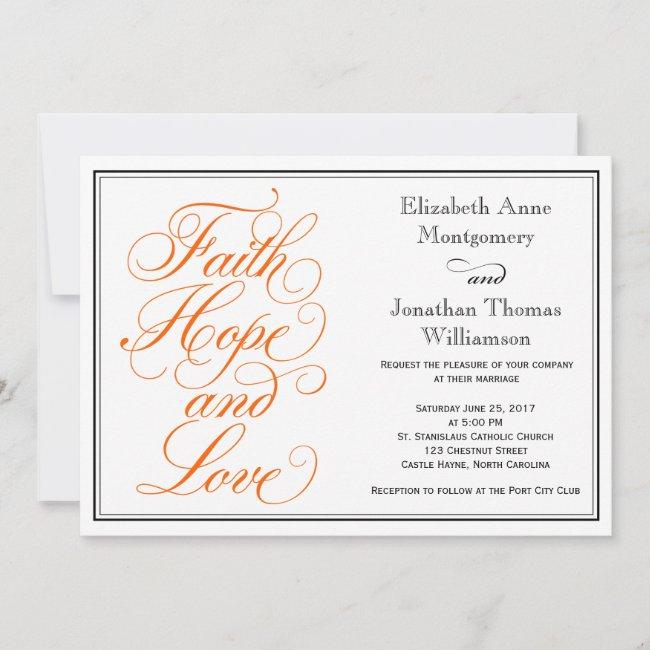 Orange Script Faith Hope Love Wedding