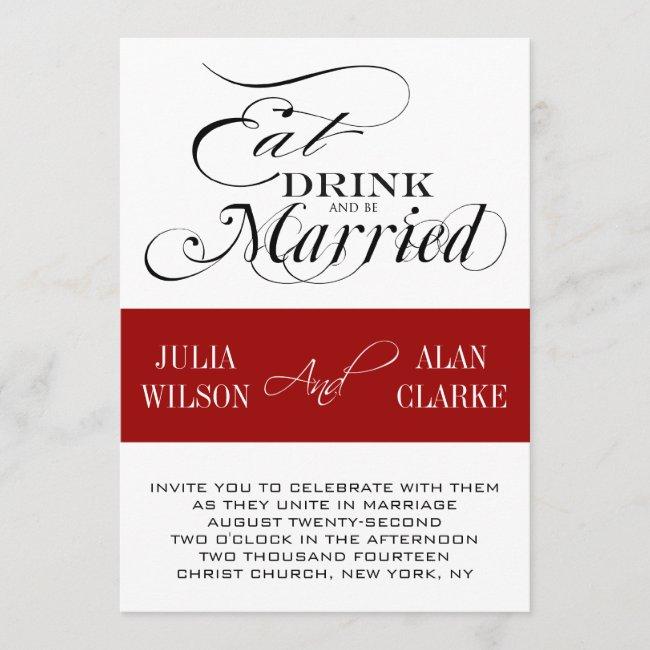 Red Black Eat, Drink, Be Married Wedding Invite