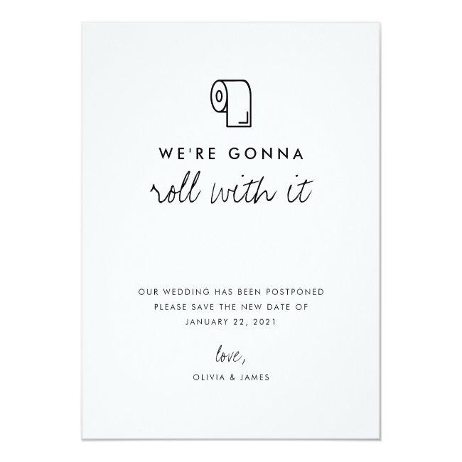 Roll With It Change The Date Wedding Postponement Announcement Post