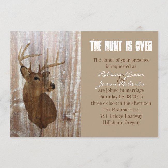 Rustic Deer The Hunt Is Over Wedding