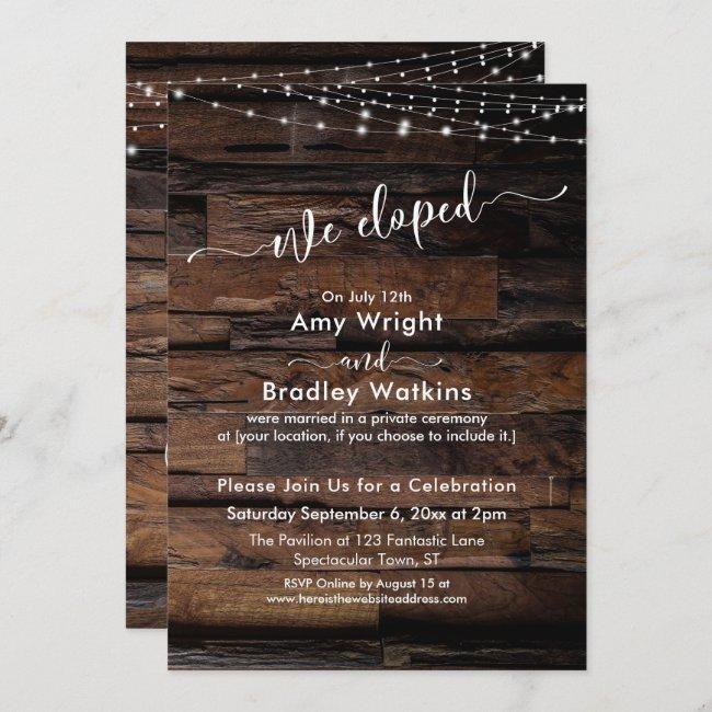 Rustic Wood Light Strings We Eloped Reception-only