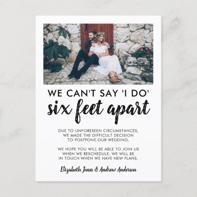 Six Feet Apart Postponed Change Date Photo Wedding Announcement Post
