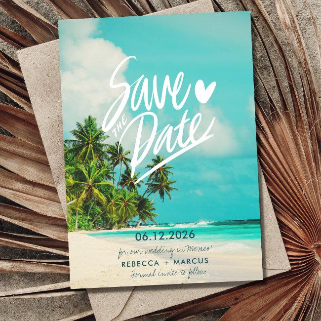 Tropical Beach Destination Wedding Save The Date
