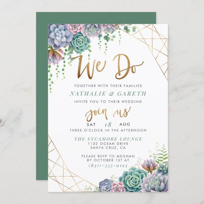 "we Do" Hand-lettered Script & Succulent Wedding