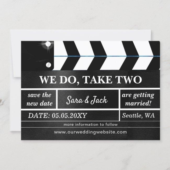 We Do Take Two Movie Clapboard Wedding Postponed Save The Date