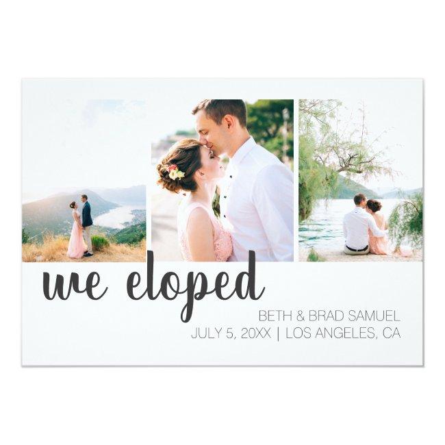 We Eloped Three Photo Announcement